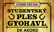 Studentský ples Gyohavl - Kulturní dům Akord